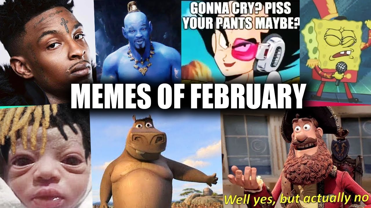MEMES OF FEBRUARY 2019