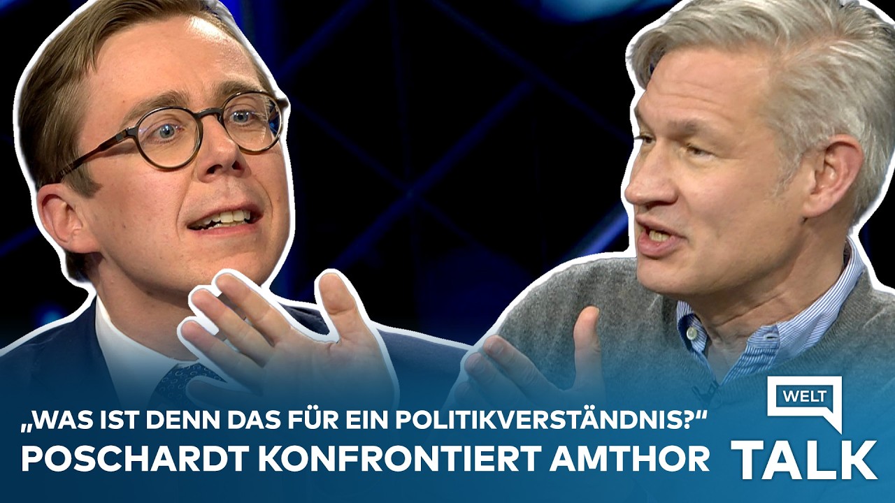 WELT TALK:  Poschardt konfrontiert Amthor! 