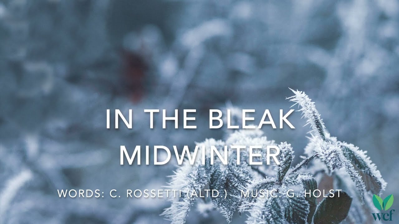 In the Bleak Midwinter - Lyric Video