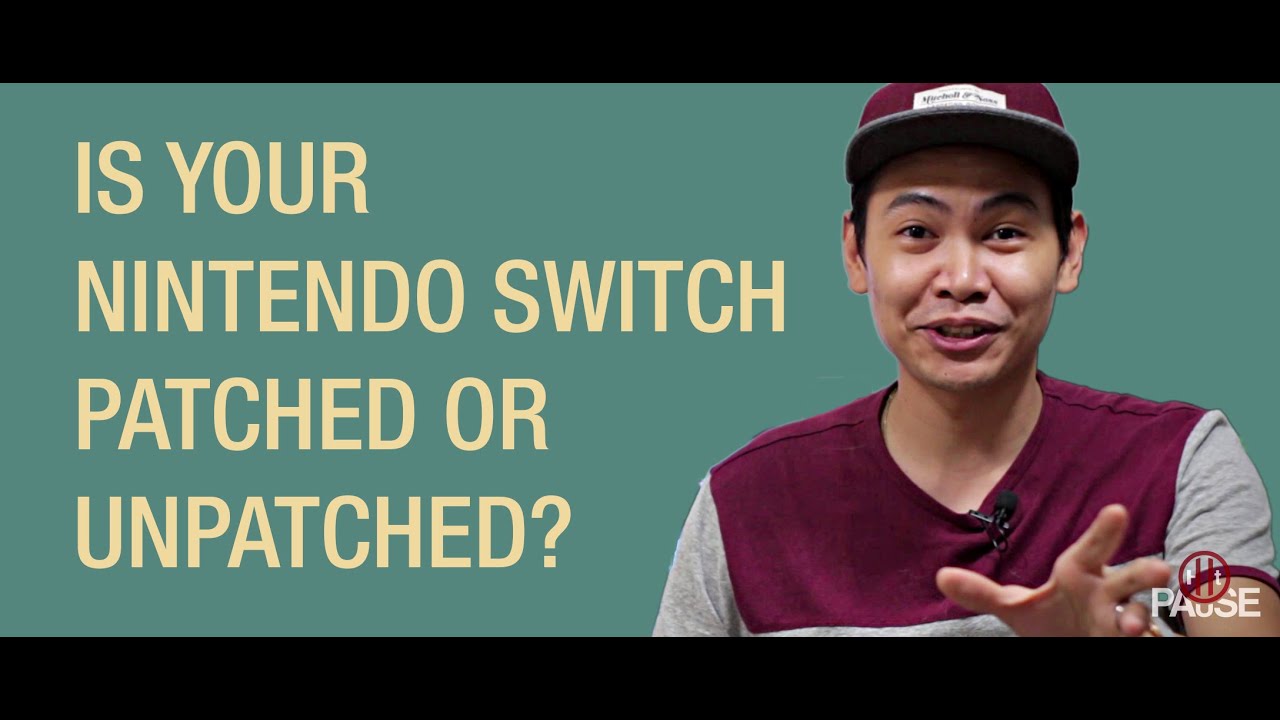 Is Your Switch Patched or Unpatched?