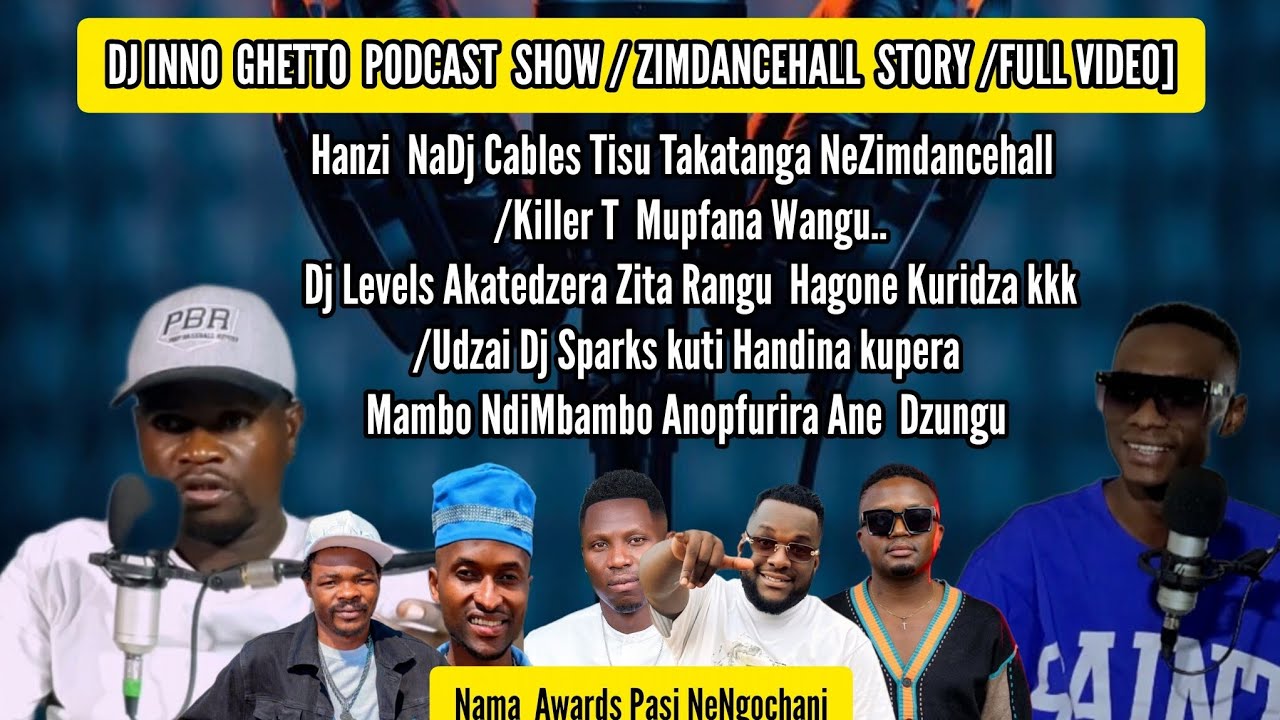 Hanzi NaDj Cables Tisu Takatanga NeZimdancehall Kumbare/Levels Akatedzera Zita Rangu Hagone Kuridza