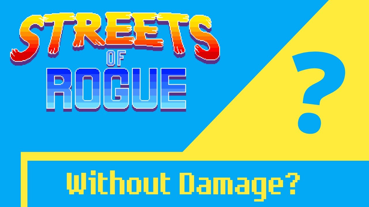 Streets of rogue without damage? | SOR | cheat engine