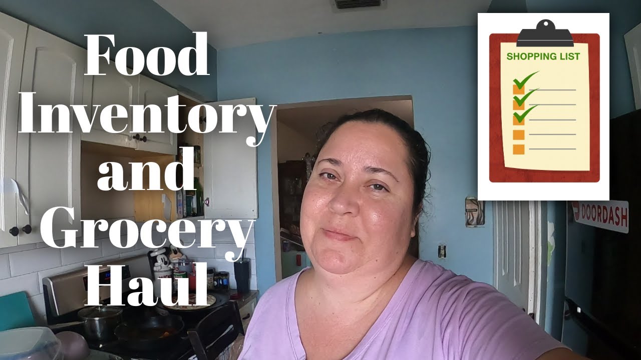 Food Inventory and Grocery Haul