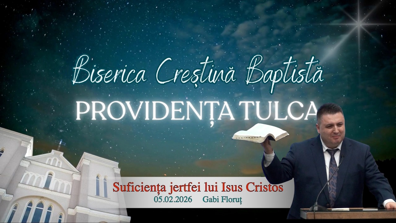 05.02.2026 - Suficiența jertfei lui Isus Cristos - Gabi Floruț