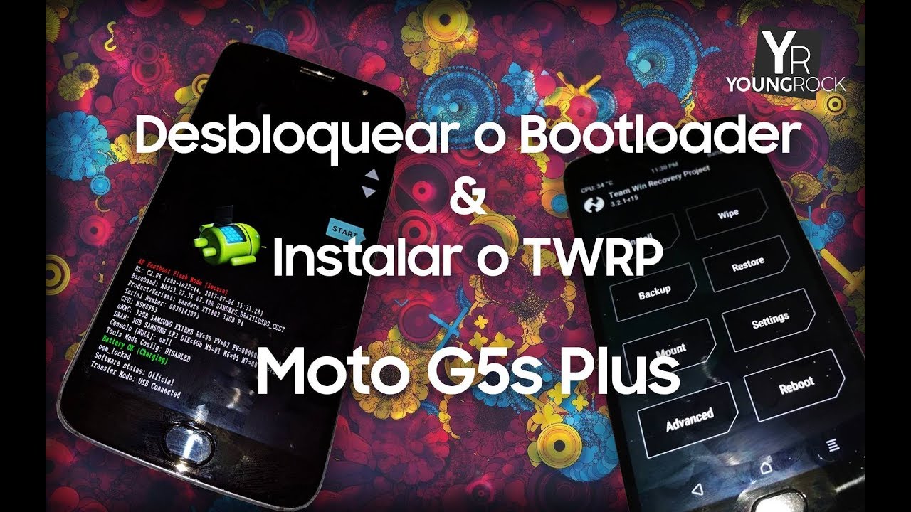 ✹COMO DESBLOQUEAR O BOOTLOADER/INSTALAR O TWRP E UMA ROM NO Moto G5s PLUS OU QUALQUER MOTOROLA