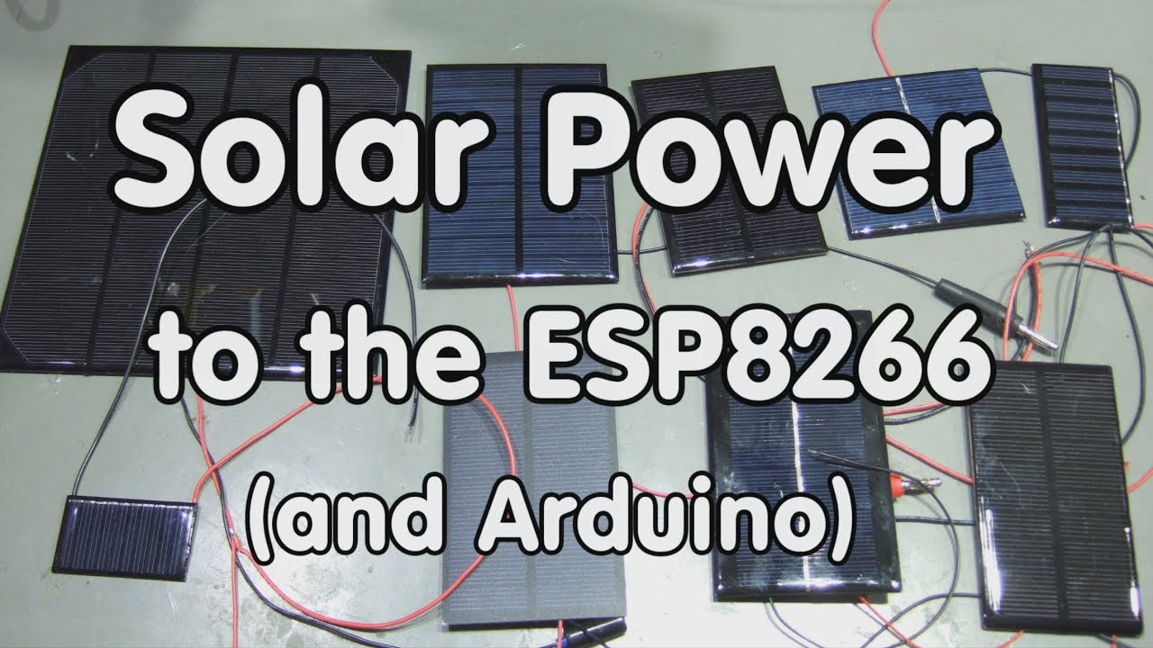 #142 Солнечная энергия для ESP8266, Arduino и т. д.