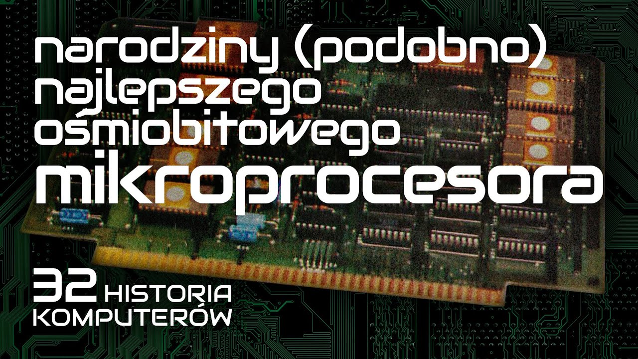 Narodziny (podobno) najlepszego ośmiobitowego mikroprocesora - 