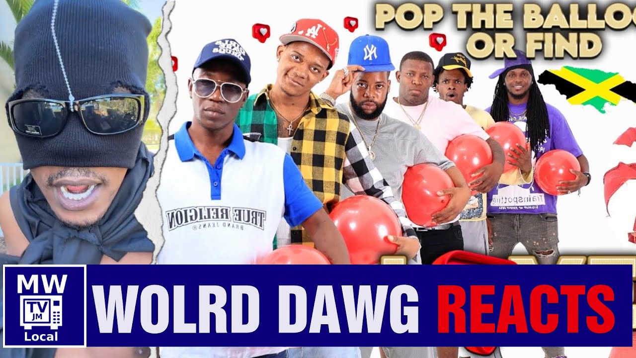 World Dawg Reacts to Pop The Balloon Or Find Love Jamaica Edition Tiktokers