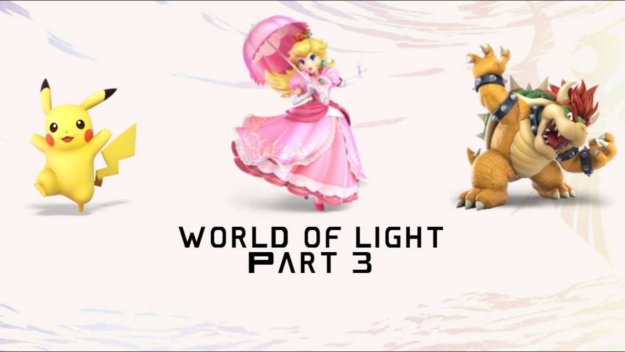 Super Smash Bros Ultimate for Switch 2: World of Light Part 3