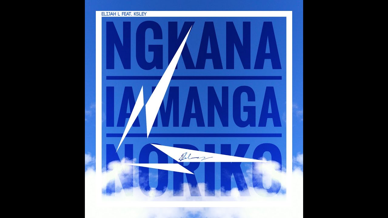 Elijah L - Ngkana Ia Manga Noriko (Audio) ft. Ksley