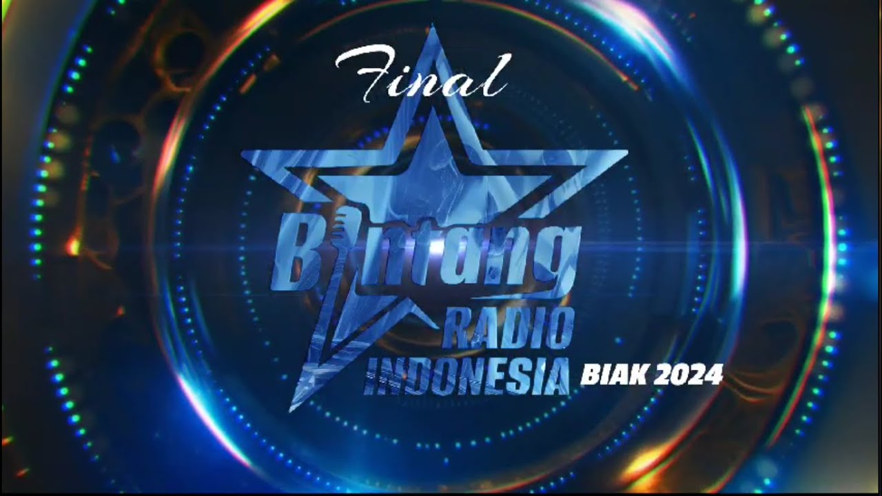 FINAL BINTANG RADIO INDONESIA LPP RRI BIAK TAHUN 2024