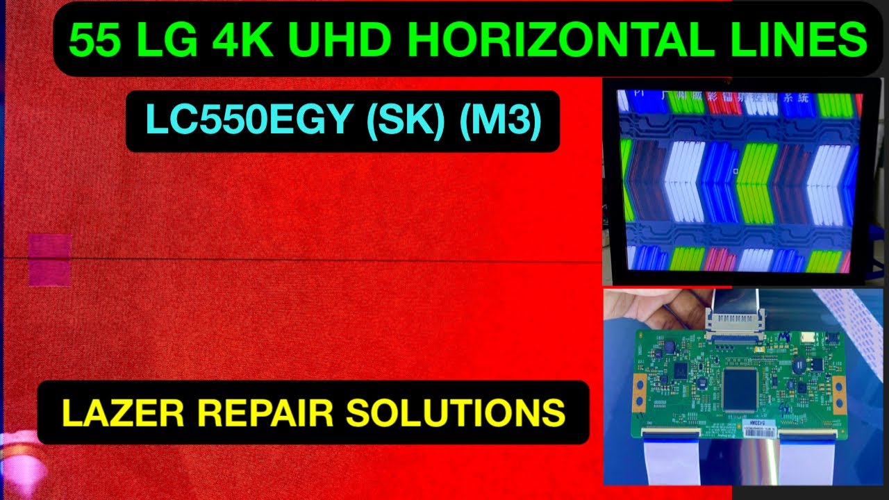 55 LG 4K UHD LED TV | HORIZONTAL LINES REPAIR WITH PANEL REPAIR LAZER MACHINE LC550EGY