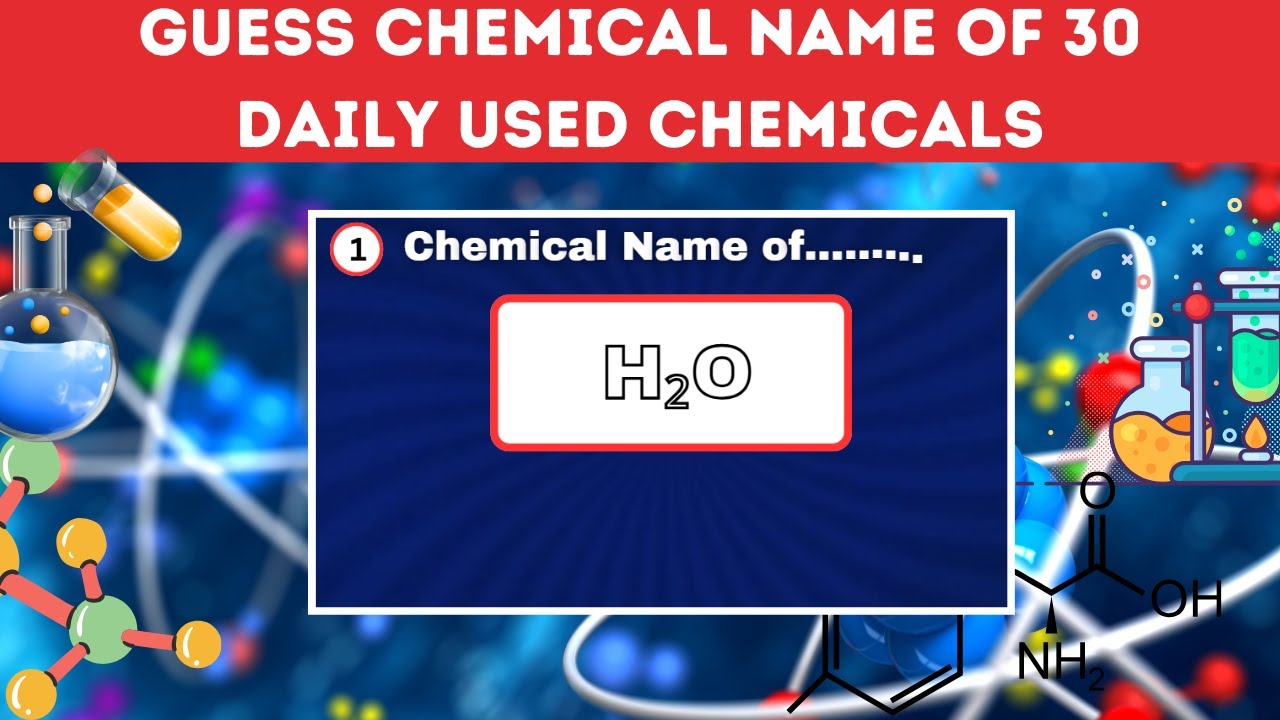 Chemical Formula Quiz! 🧪 Can You Guess the 30 Chemical Name? 🔥| Chemistry Quiz