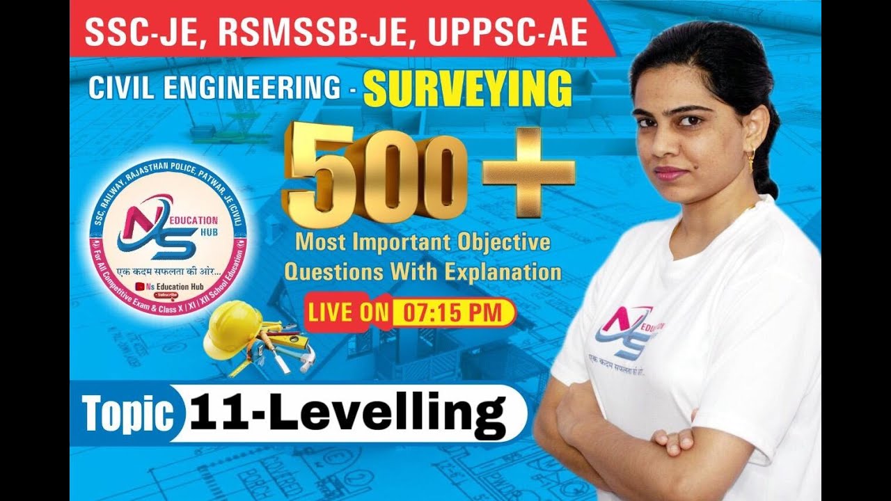 Surveying MCQ  || 500+ Surveying objective questions || Levelling || SSC-JE / RSMSSB-JE /UPPSC-AE
