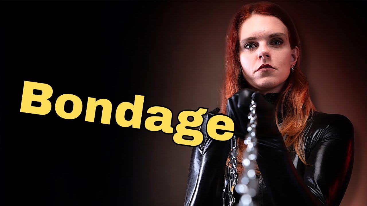 Bondage