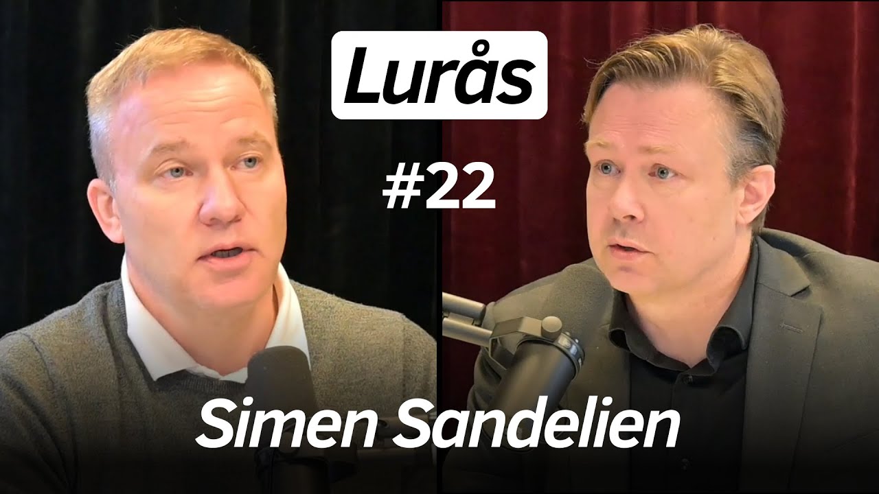 Lur&aring;s #22 med Simen Sandelien - Innvandring, oppv&aring;kning, woke, Facebook-H&oslash;yre, Ukraina