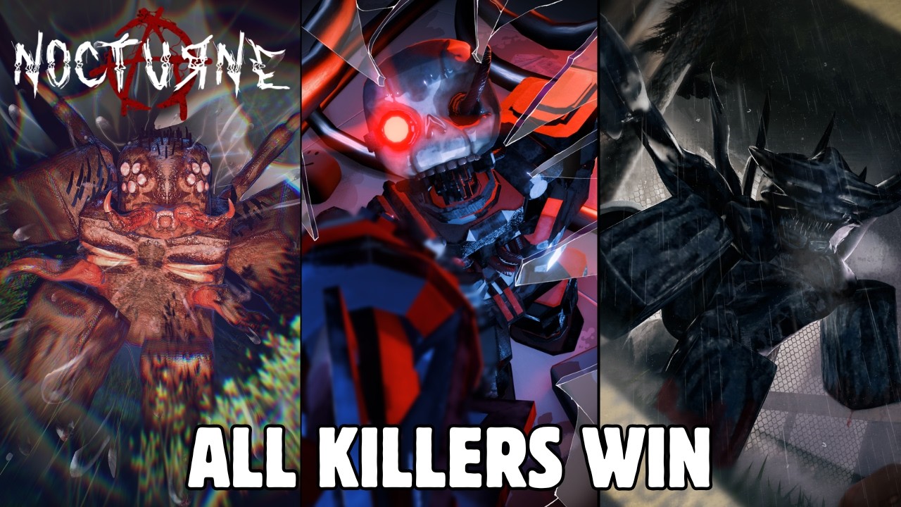 WINNING WITH EVERY KILLER IN NOCTURNE (Early Access) - Roblox Nocturne