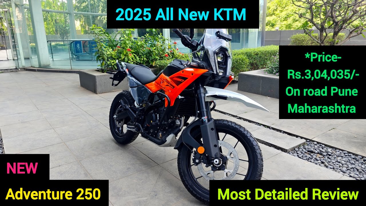 2025 All New KTM | NEW Adventure 250🔥 | Most Detailed Review 😊