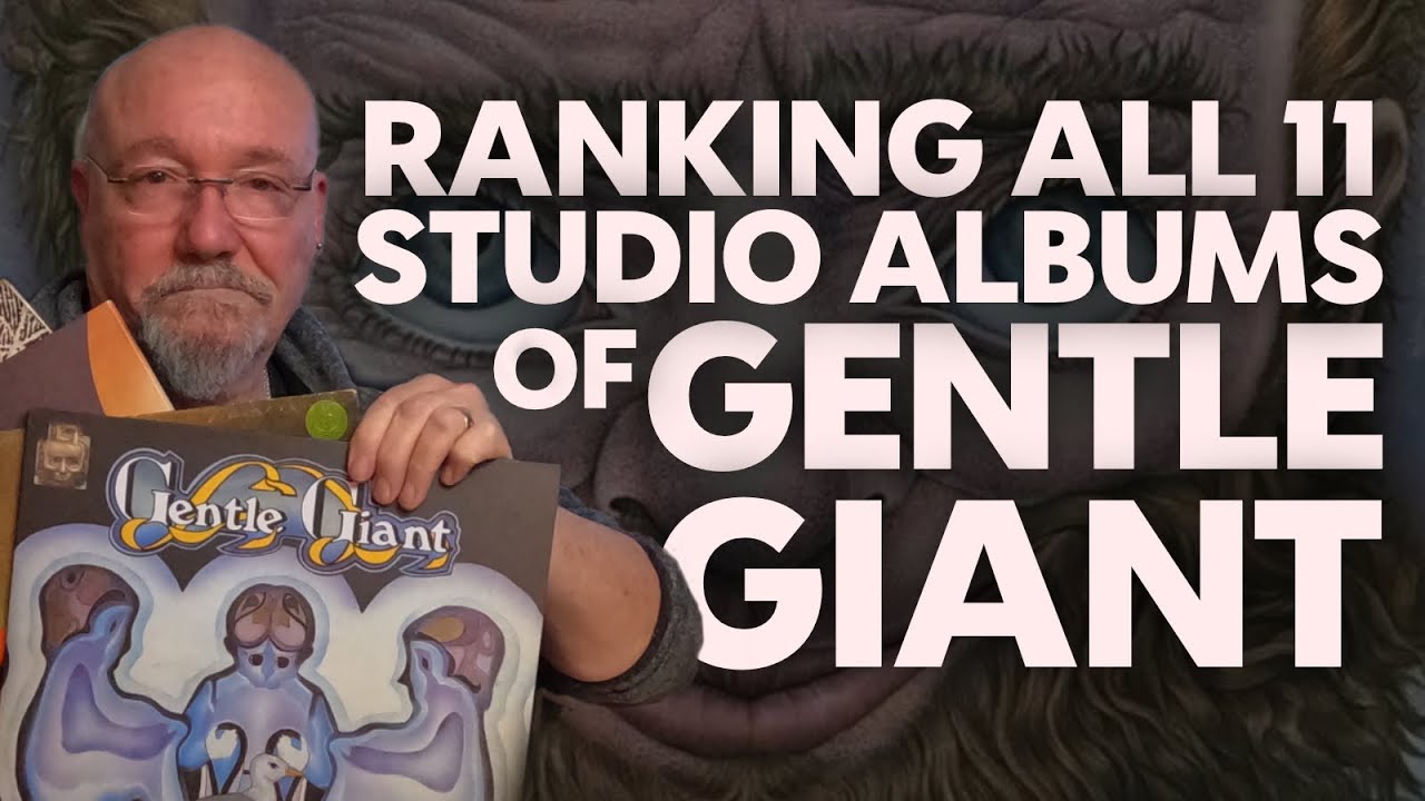 Gentle Giant Album Ranking | Top 11 Studio Albums Ranked