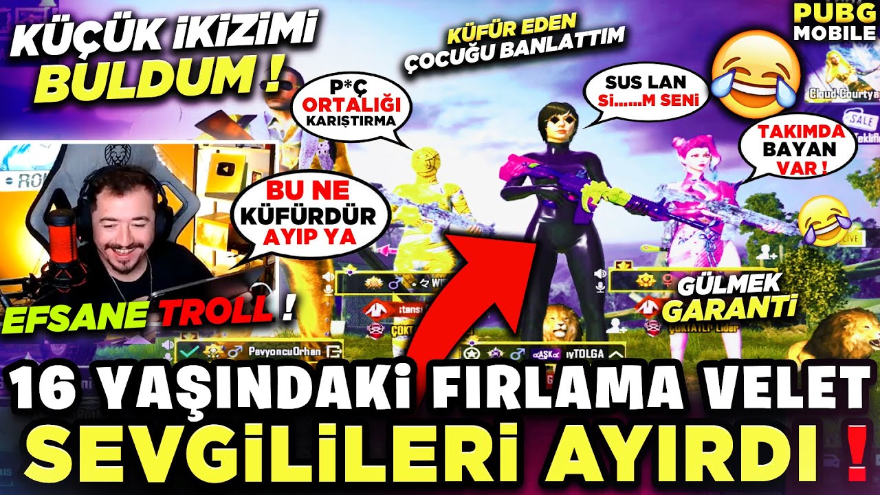 16 YAŞINDAKİ FIRLAMA VELET SEVGİLİLERİ AYIRDI - PUBG MOBİLE TROLL