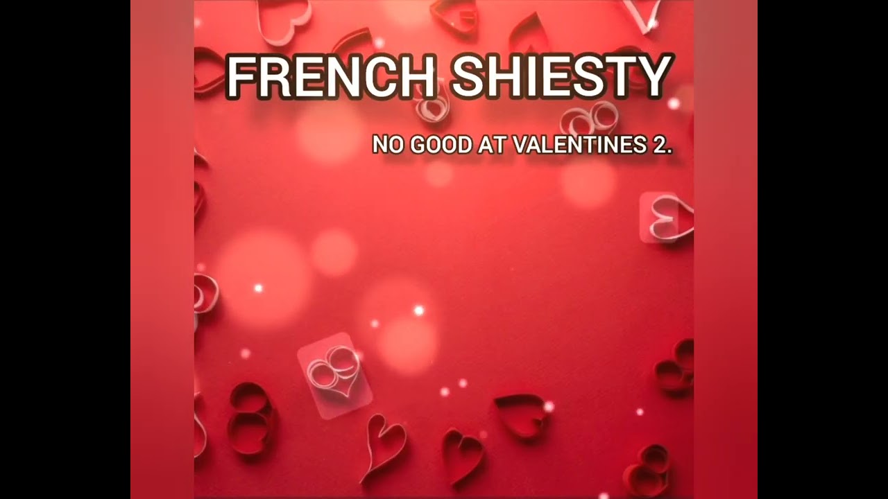 FRENCH SHIESTY: BY YOU 