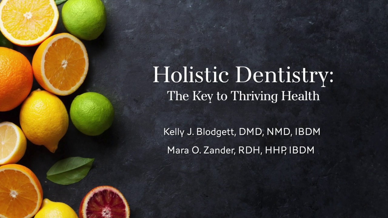 Holistic Dentistry: The Key to Thriving Health | Nutritional Therapy Association Annual Conference