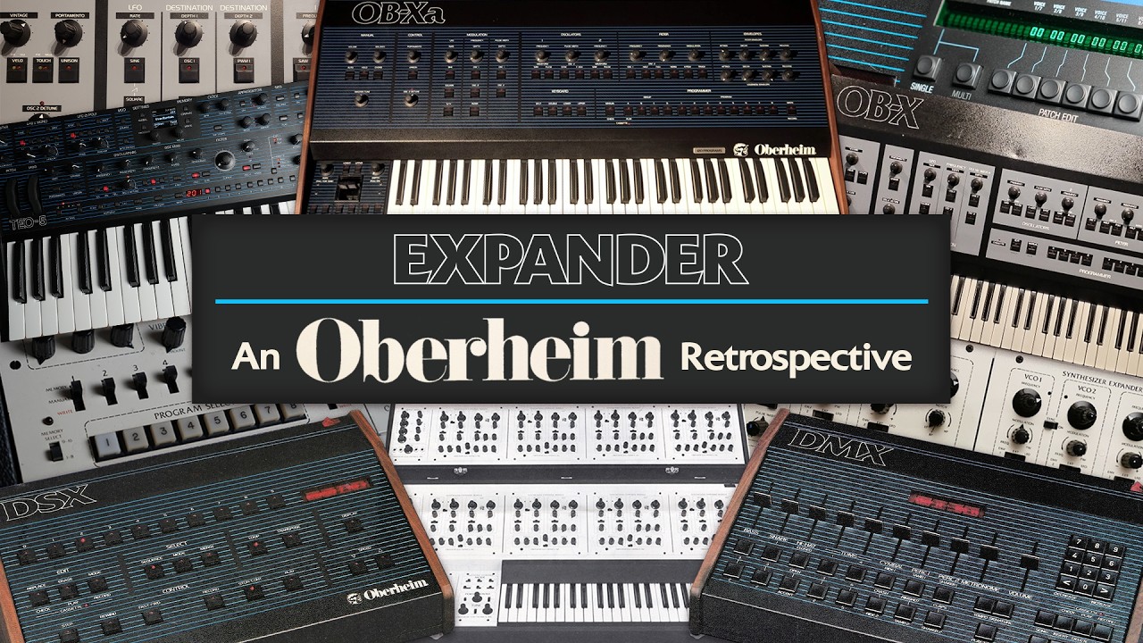 Expander: An Oberheim Retrospective