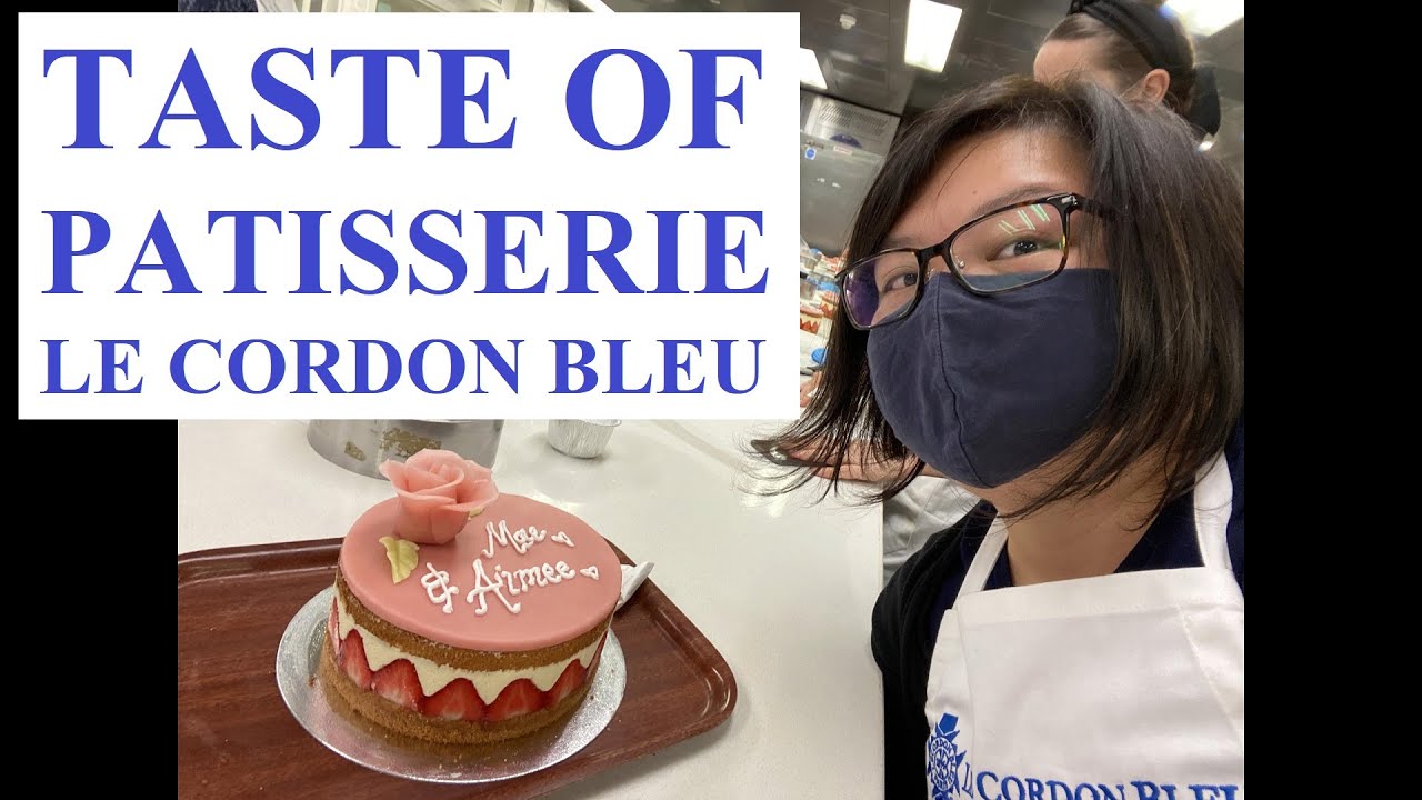 EP16 Eating London: Le Cordon Bleu Taste of Patisserie Short Course | Baking Class in London