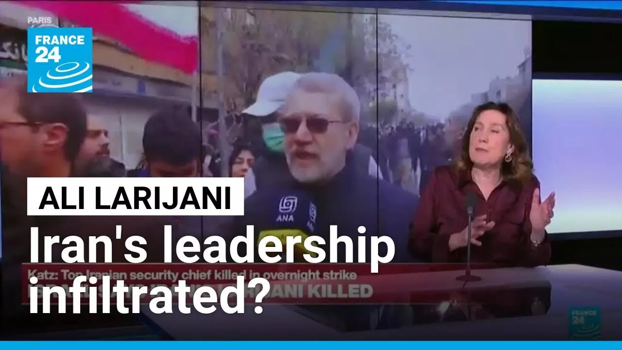 Larijani's death would mean 'Iran's leadership very much infiltrated by Israeli intelligence'