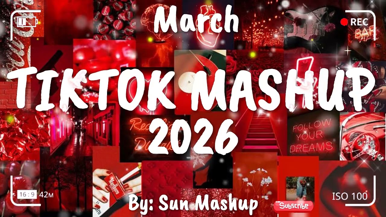 Tiktok Mashup March 💖2026💖 (Not Clean)