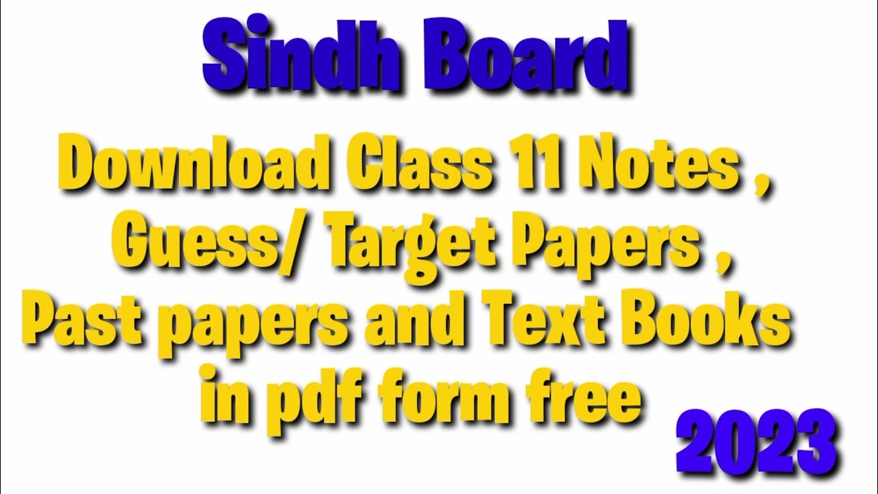 Download Class 11 notes Free in pdf form Sindh board All subjects 2023