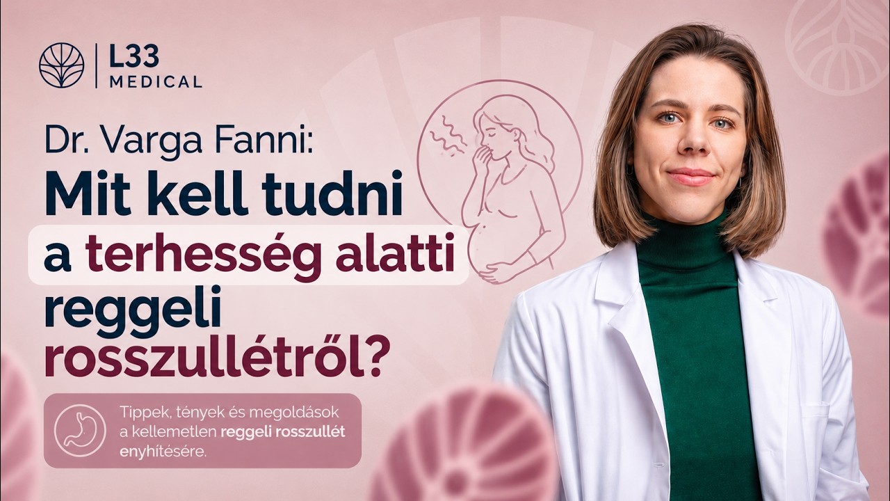 Dr. Varga Fanni: Mit kell tudni a terhesség alatti reggeli rosszullétről?