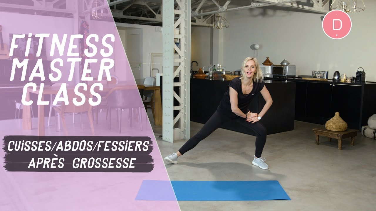 Cuisses/ Abdos/Fessiers après grossesse (20 min) – Fitness Master Class