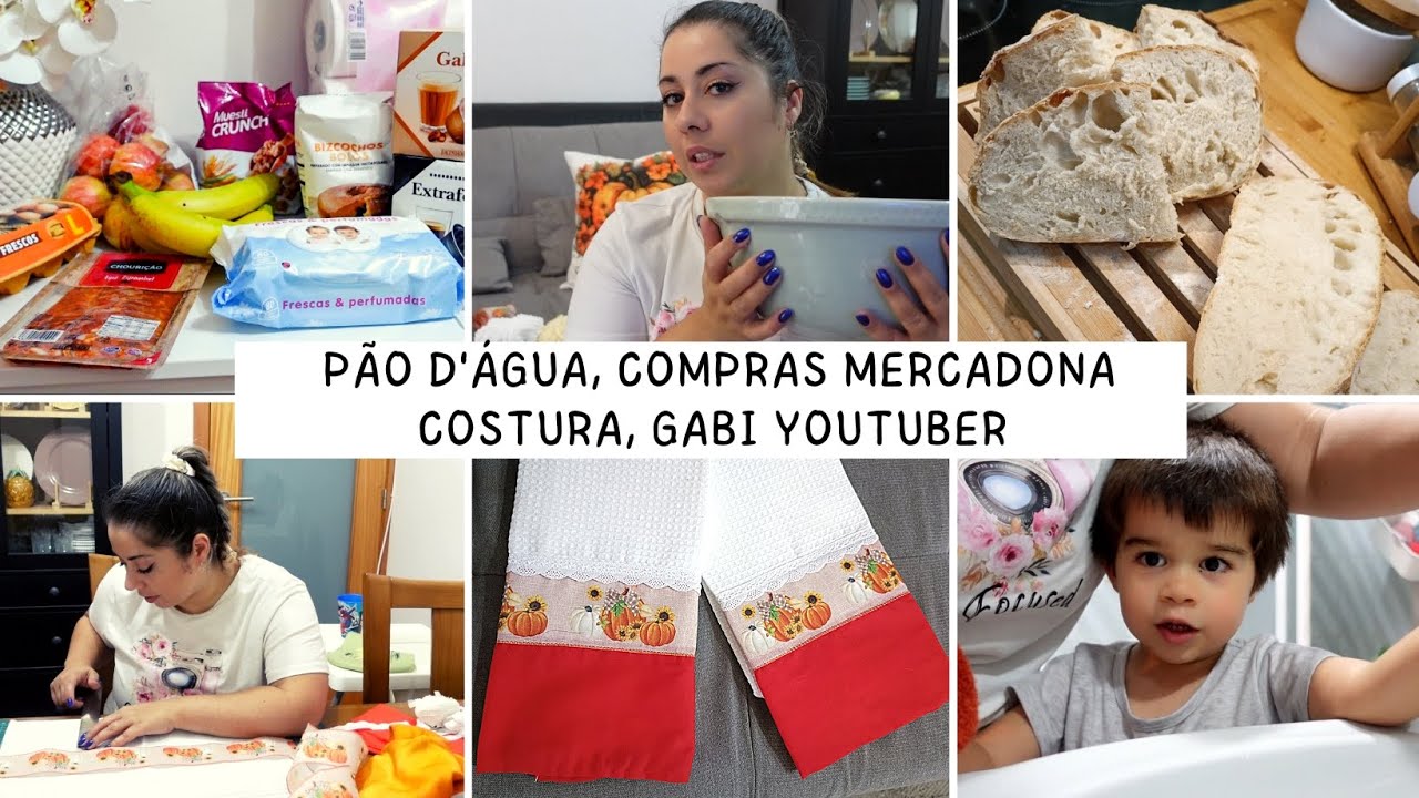 Pão D'Água || Compras Mercadona || Costura - Panos Abóbora || Gabi Youtuber