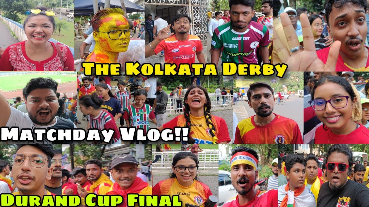 East Bengal Vs Mohun Bagan Matchday Vlog 🔥 Durand Cup Final 😍 Kolkata Derby ❤️💛💚❤️