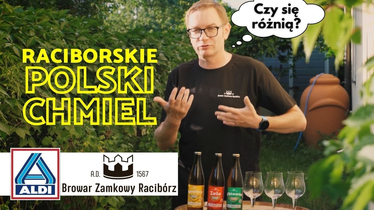 Raciborskie Polski Chmiel: Książęcy, Oktawia, Zula - Browar Zamkowy Racibórz
