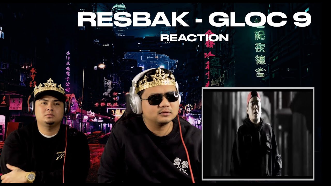 First Time Watching RESBAK - Gloc-9 (Royalty Reacts EP1)