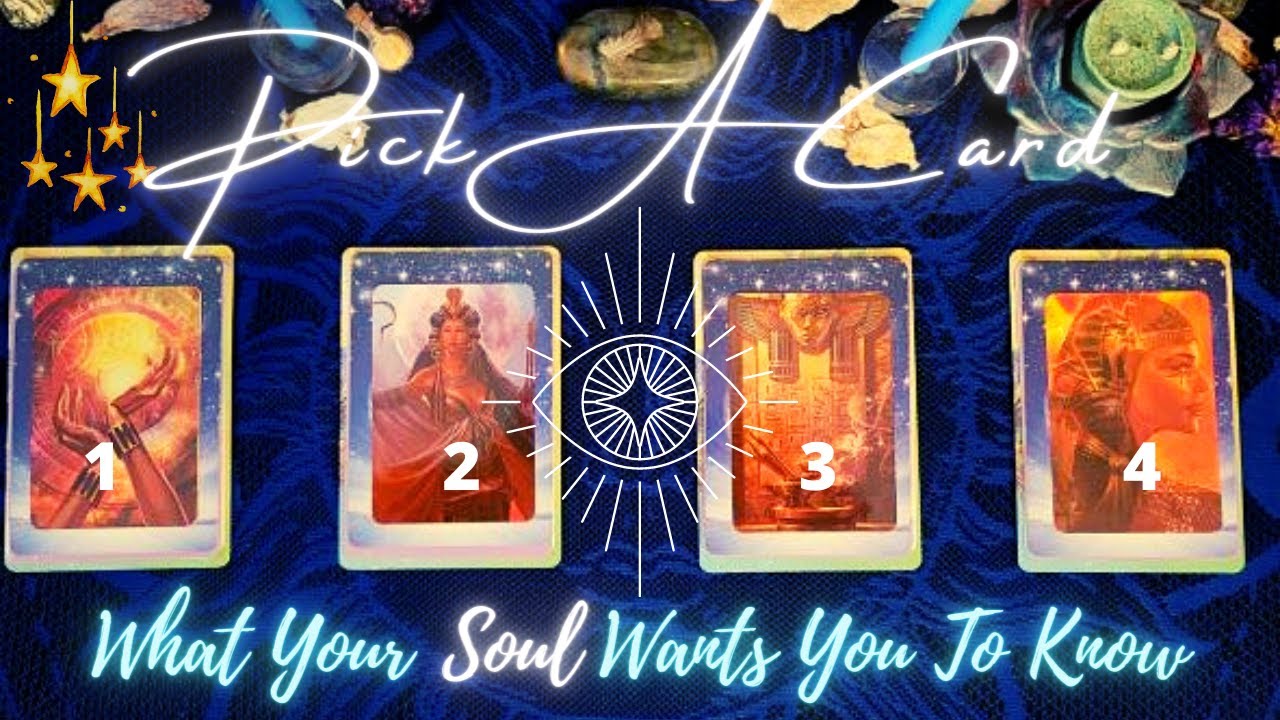 💫Pick A Card! What Your Soul Wants You To Know! 🤍