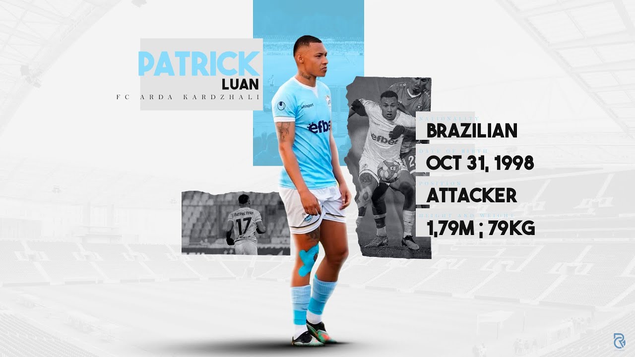 Patrick Luan ● Attacker ● FC Arda ● Highlights 2025