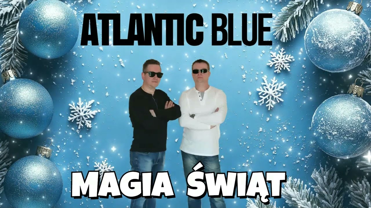 ATLANTIC BLUE - Magia Świąt