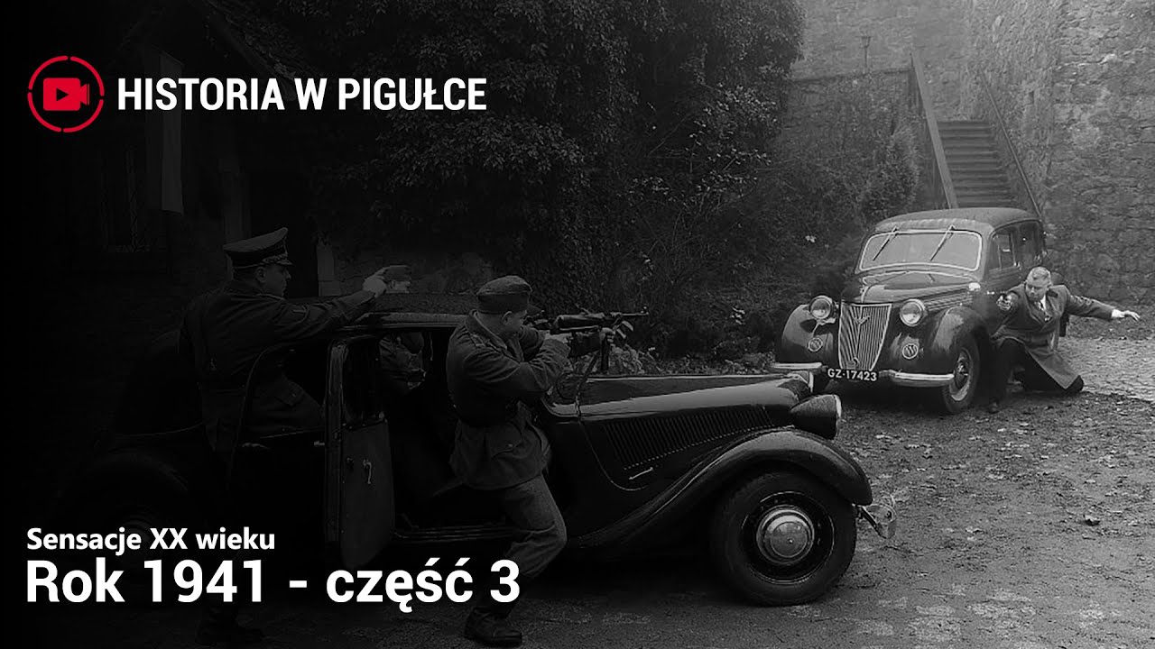 Sensacje XX Wieku - Rok 1941 - część 3