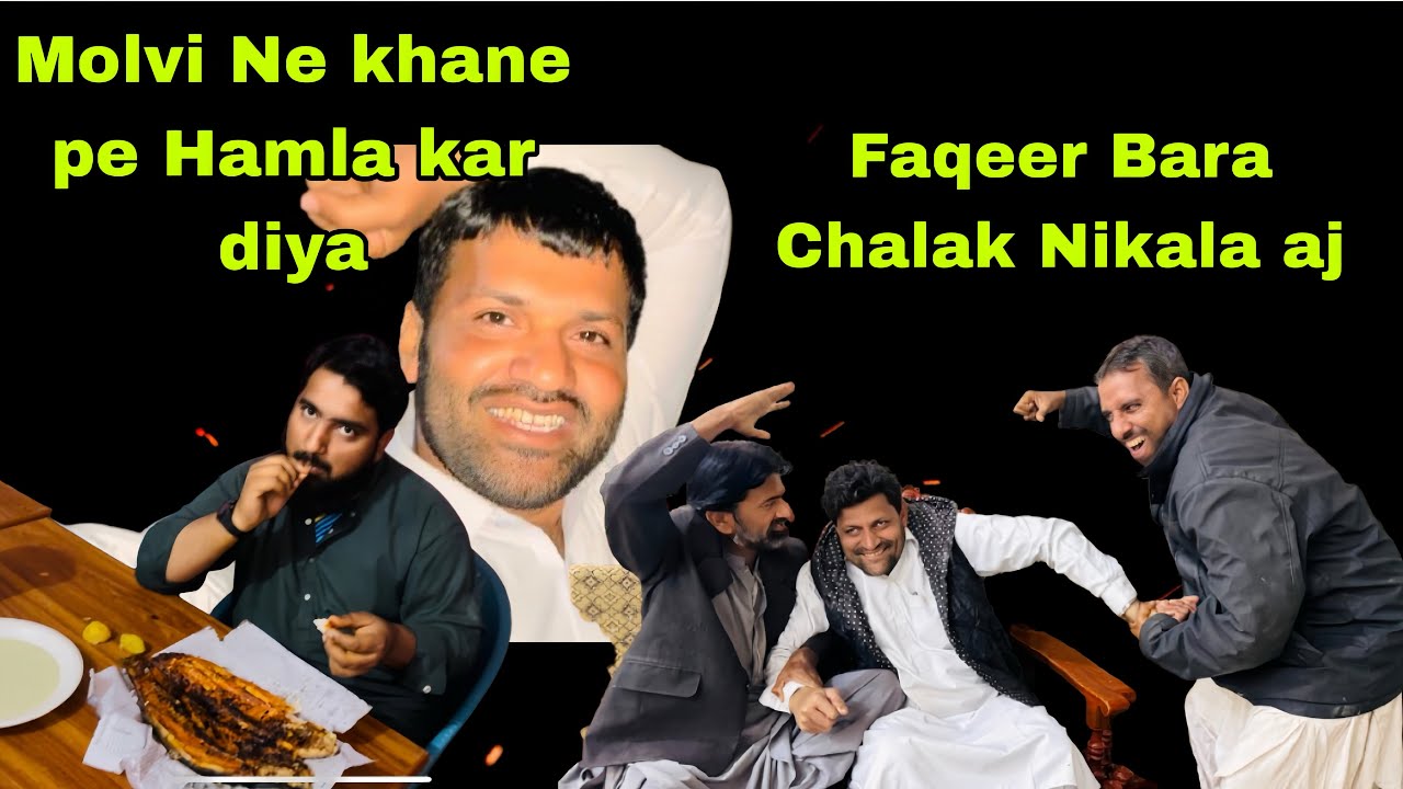 Molvi Ne Hamla Kar diya khane Pe🙈Faqeer Bara Chalak Nikala Aj 