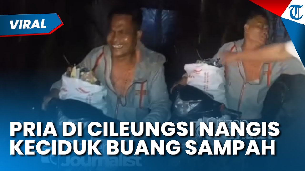 TANGIS HISTERIS PRIA di Cileungsi Bogor Kepergok Buang Sampah Sembarangan