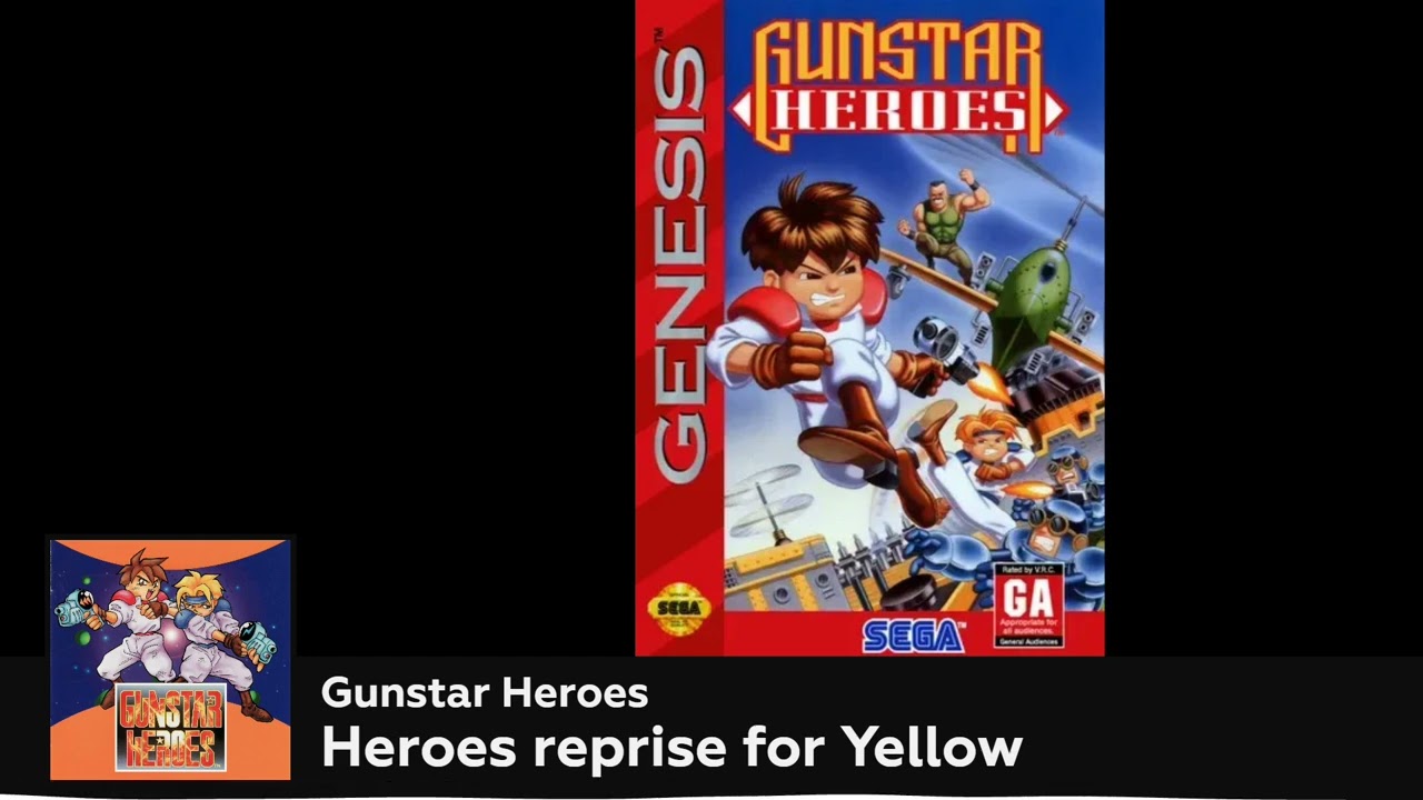Gunstar Heroes OST - Heroes reprise for Yellow