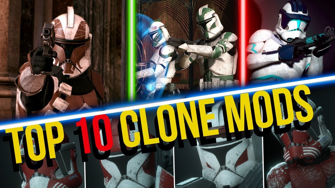 Top 10 Clone Mods for EA Battlefront 2