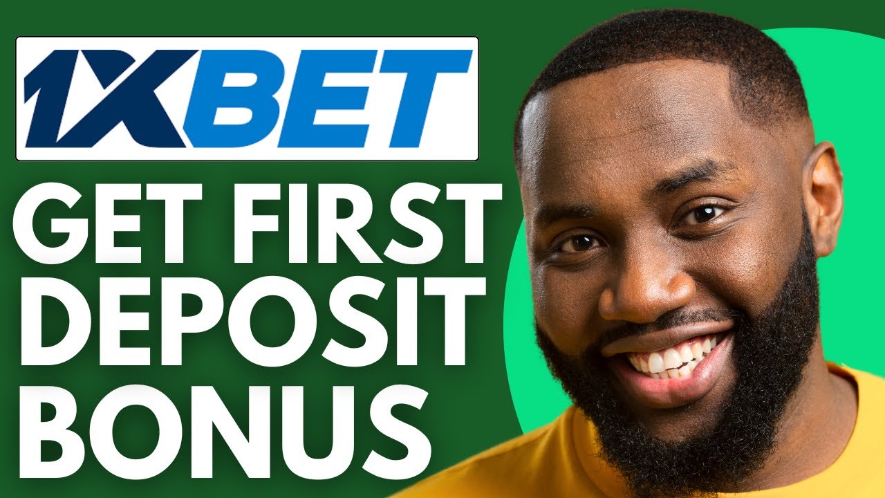 How To Get First Deposit Bonus On 1xbet