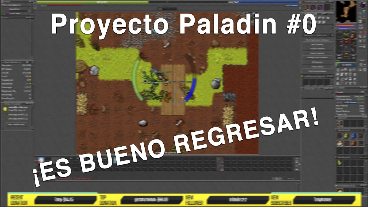 Proyecto Paladin | Cap #0 | Que bueno estar de regreso
