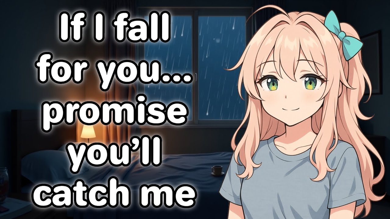 Best Friend Asks If You’ll Catch Her… If She Falls [F4M] [Friends to Lovers] [ASMR] [Comfort]