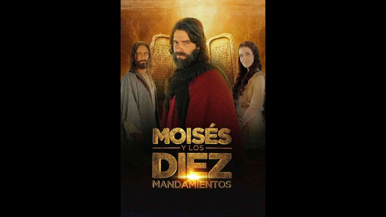 moises y los 10 mandamientos