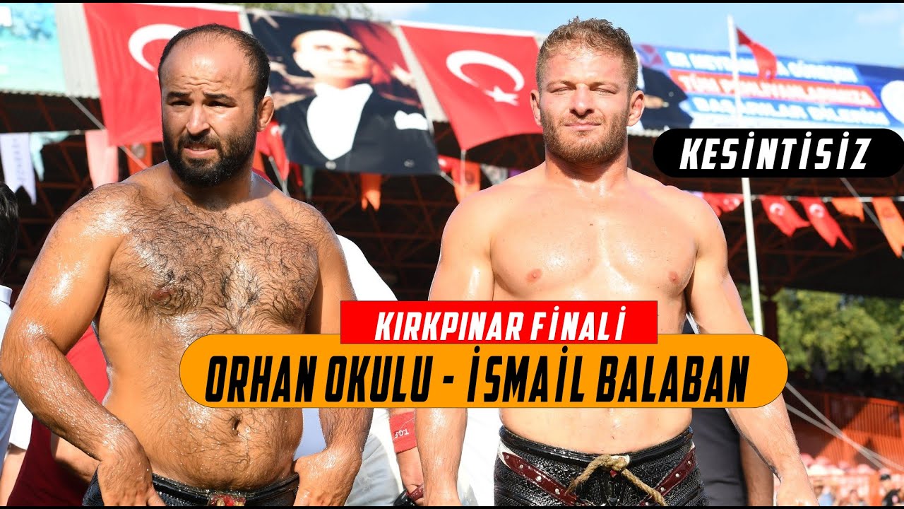 İsmail Balaban vs Orhan Okulu Kırkpınar Finali - Kesintisiz